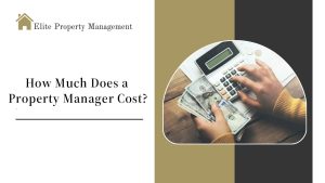 How Much Does a Property Manager Cost?